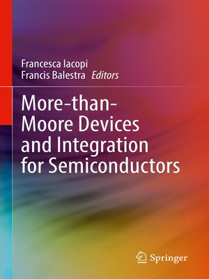 cover image of More-than-Moore Devices and Integration for Semiconductors